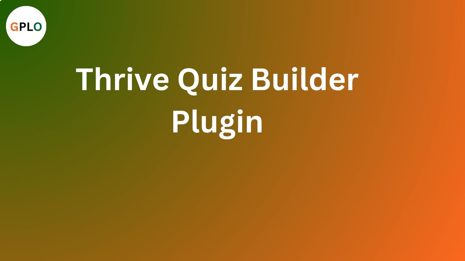 Thrive Quiz Builder Plugin