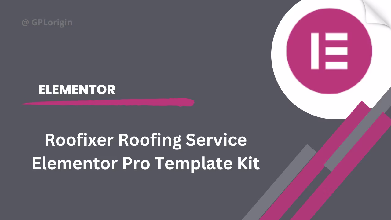 Roofixer Roofing Service Elementor Pro Template Kit
